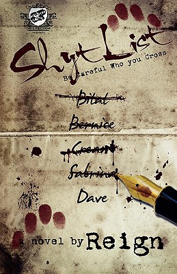 Image for Shyt List: Be Careful Who You Cross (The Cartel Publications Presents)