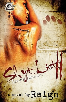 Image for Shyt List 2: Loose Cannon (The Cartel Publications Presents)