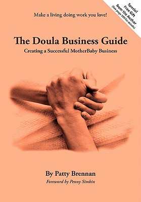 Doula Business Guide: Creating a Successful Motherbaby Business
