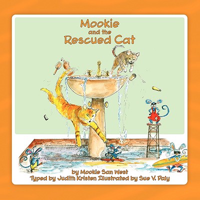 Image for Mookie and the Rescued Cat Mookie and the Rescued Cat