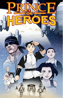 Rod Espinosa's Prince Of Heroes (SIGNED)