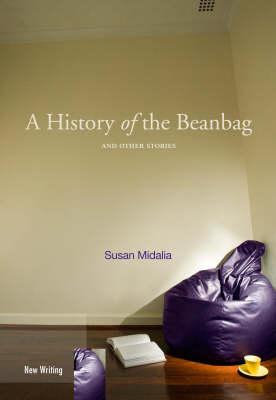 Image for A history of the Beanbag and Other Stories