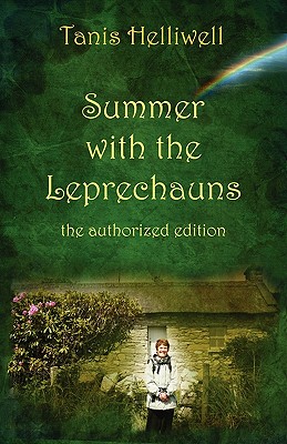 Summer with the Leprechauns: A True Story