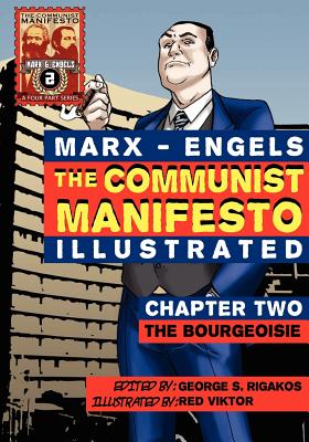 Image for The Communist Manifesto (Illustrated) - Chapter Two: The Bourgeoisie