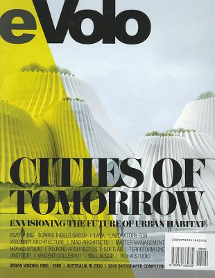 Image for eVolo 03 (Fall/Winter 2010): Cities of Tomorrow