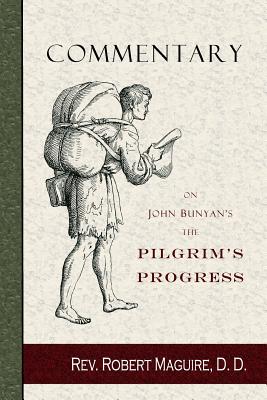 Commentary on John Bunyan's The Pilgrim's Progress Image for Commentary on John Bunyan's The Pilgrim's Progress