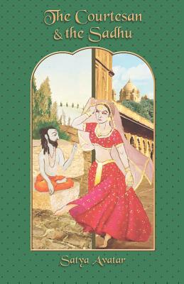 Image for The Courtesan and the Sadhu The Courtesan and the Sadhu