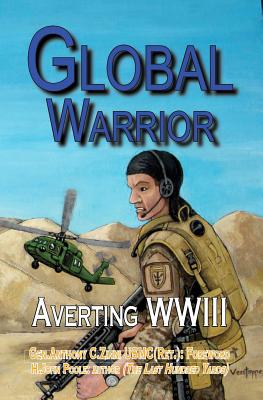 Image for Global Warrior: Averting WWIII Global Warrior: Averting WWIII