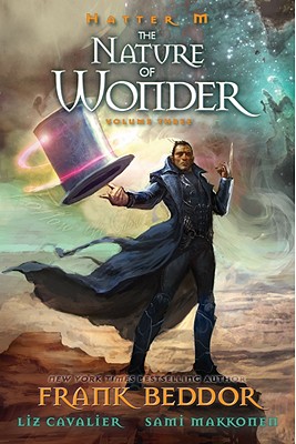 Hatter M, Vol. 3: The Nature of Wonder