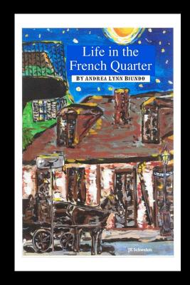 Image for Life in the French Quarter