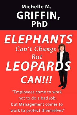 Elephants Can't Change but Leopards Can!!!