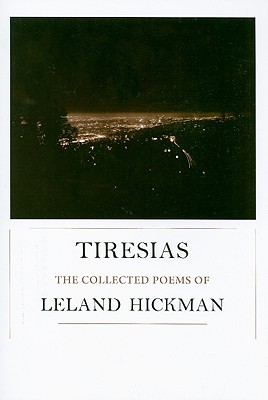 Tiresias: The Collected Poems