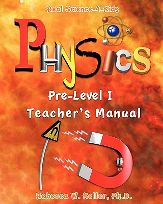 Pre Level I Physics Teacher's Manual