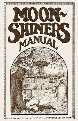 Image for Moonshiners Manual