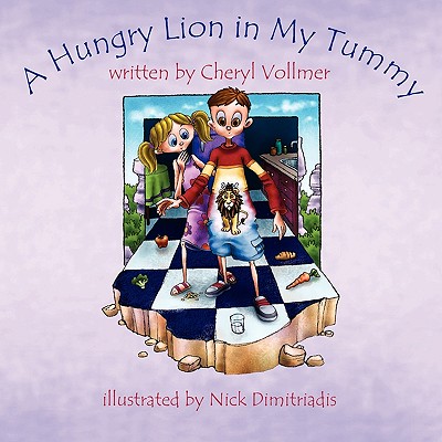 A Hungry Lion in My Tummy