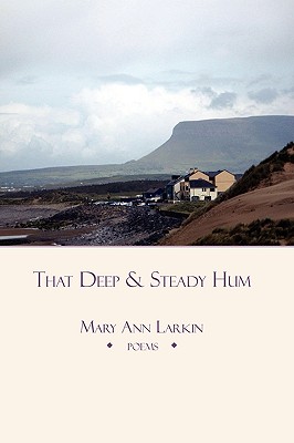 That Deep and Steady Hum