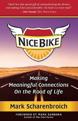 Nice Bike: Making Meaningful Connections on the Road of Life
