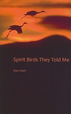 Spirit Birds They Told Me (West End Press New Series, 8)