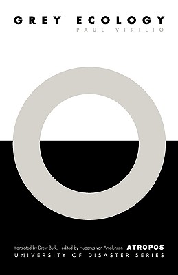 Grey Ecology (University of Disaster Series)