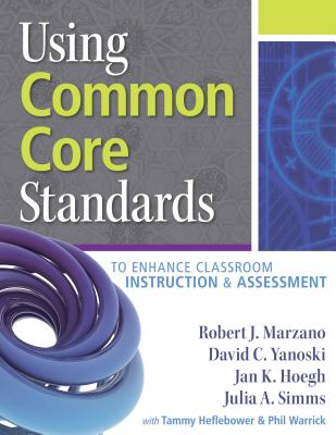 Using Common Core Standards To Enhance Classroom I