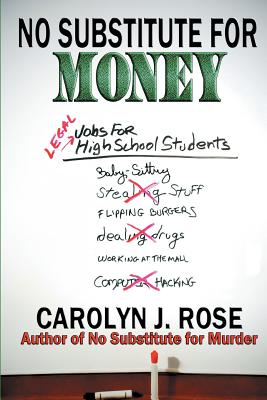 No Substitute for Money (Subbing isn't for Sissies)