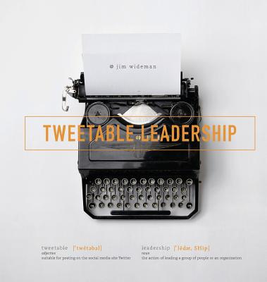 Tweetable Leadership (Hardback)