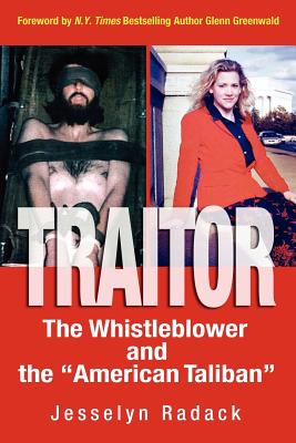 TRAITOR: The Whistleblower and the 