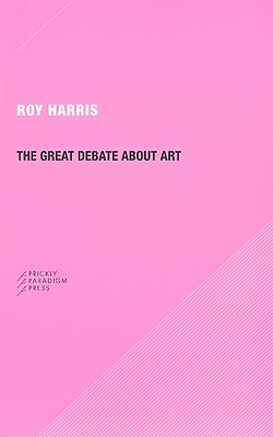 The Great Debate about Art (Paradigm)