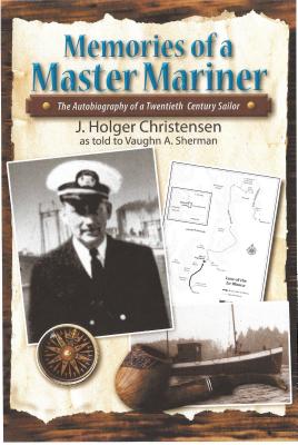 Sea Travels: Memoirs of a 20th Century Master Mariner