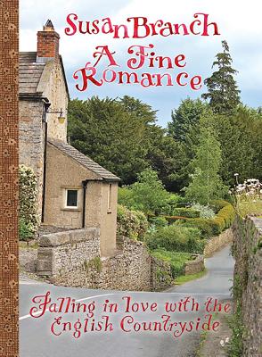 A Fine Romance: Falling in Love With the English Countryside