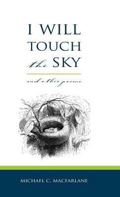 I Will Touch the Sky