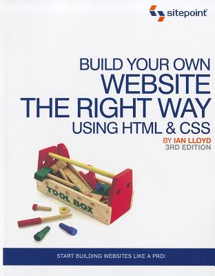 Build Your Own Website The Right Way Using HTML & CSS: Start Building Websites Like a Pro!