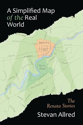 SIMPLIFIED MAP OF THE REAL WORLD: THE RENATA STORIES