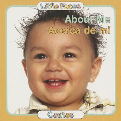 About Me / Acerca de mi (Little Faces)