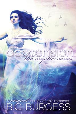 Image for Descension (The Mystic Series) (Volume 1) Descension (The Mystic Series) (Volume 1)