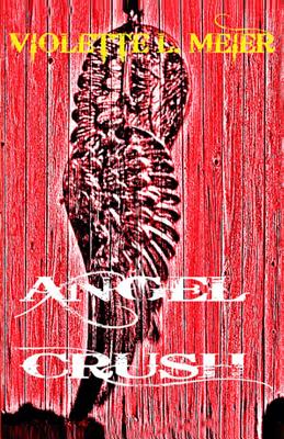 Image for Angel Crush (Angel Crush Saga) Angel Crush (Angel Crush Saga)