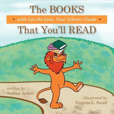 Books That You'll Read with Leo the Lion, your library guide