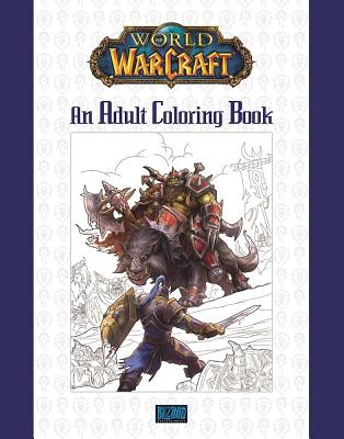 Image for World of Warcraft: An Adult Coloring Book