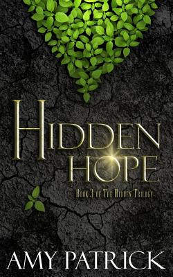 Image for Hidden Hope: Book 3 of the Hidden Trilogy (Volume 3)