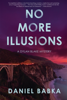 No More Illusions.A Mystery: (Second Edition)