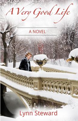 A Very Good Life (Dana McGarry Novel) (Volume 1)