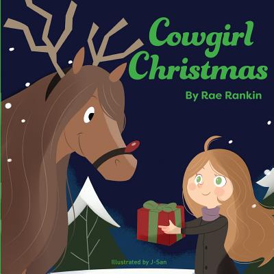 Cowgirl Christmas (Cowgirl Lessons Adventures)
