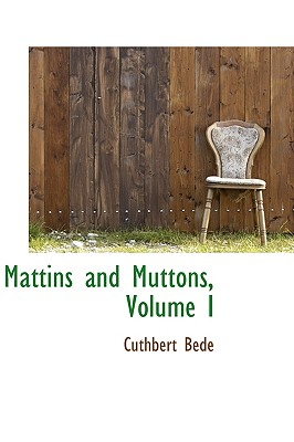 Mattins and Muttons