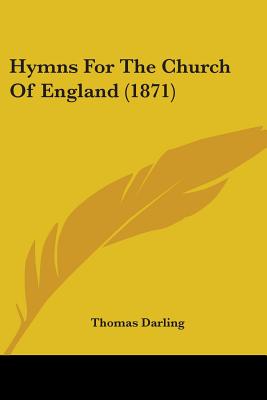 Hymns For The Church Of England (1871)