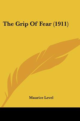 The Grip Of Fear (1911)
