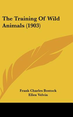 The Training of Wild Animals (1903)