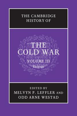 The Cambridge History of the Cold War (Volume 3)