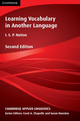 Learning Vocabulary in Another Language (Cambridge Applied Linguistics)