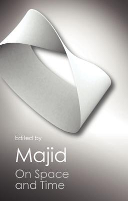 Image for On Space and Time (Canto Classics) On Space and Time (Canto Classics)