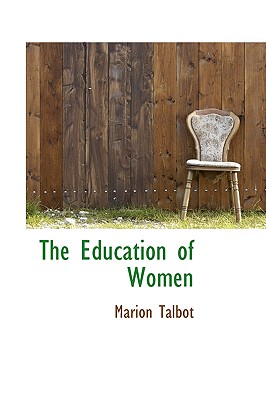 Image for The Education of Women The Education of Women